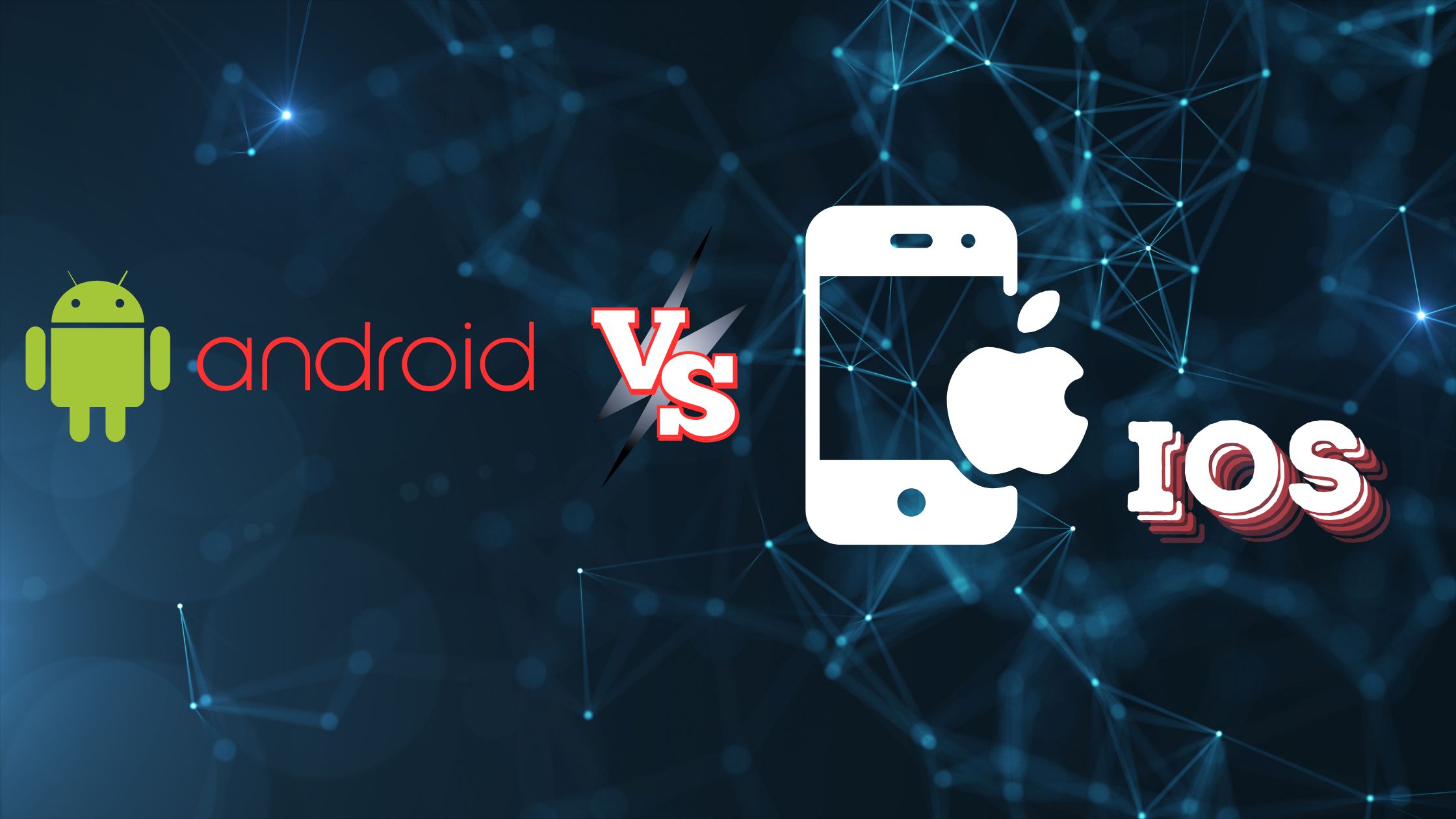 difference between android vs iOS | Exploring Android vs iOS